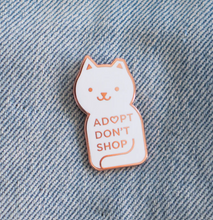Load image into Gallery viewer, Adopt Don&#39;t Shop Cat Pin White