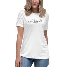 Load image into Gallery viewer, Cat Lady AF Women&#39;s Relaxed T-Shirt